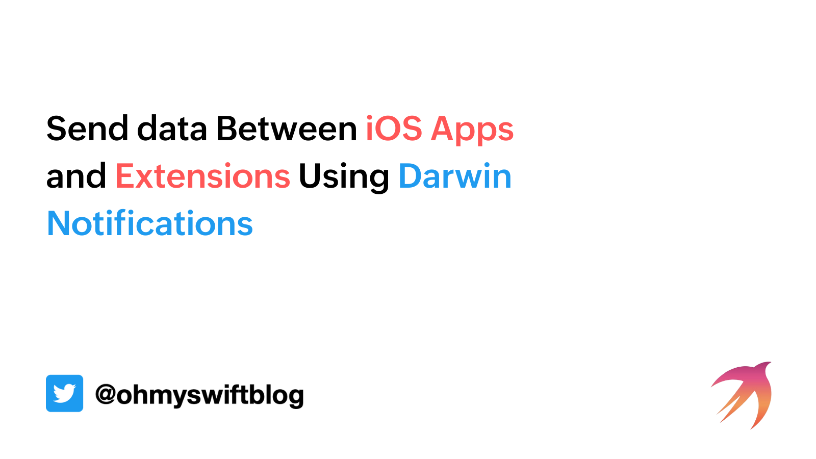 Send data Between iOS Apps and Extensions Using Darwin Notifications